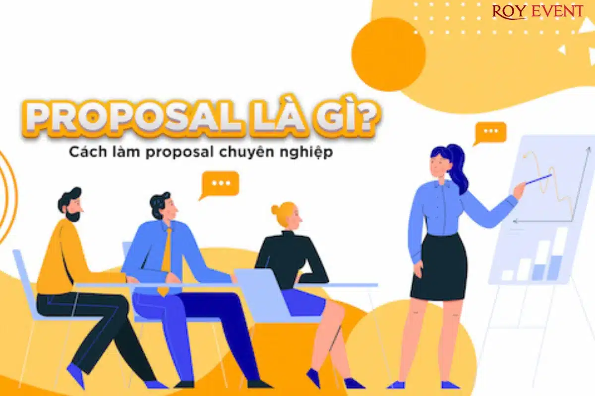 Cách viết Event Proposal chuyên nghiệp hấp dẫn